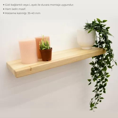 MASİF LADİN DUVAR RAFI HAM 200 CM X 18 CM 